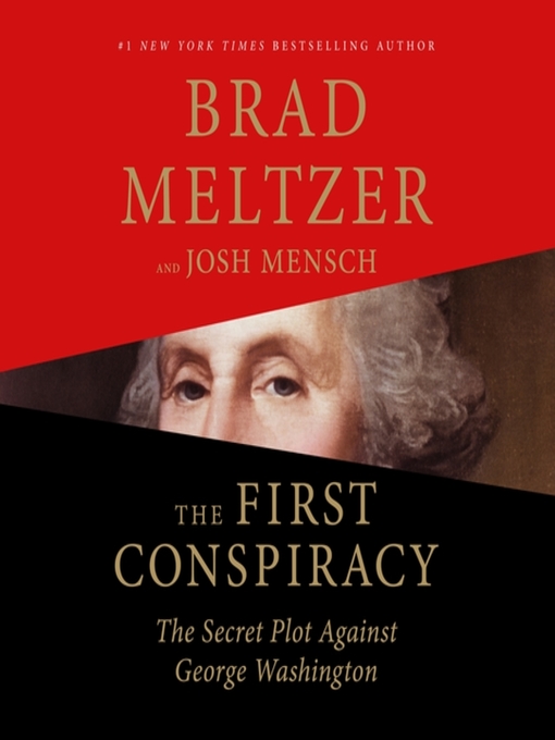 Title details for The First Conspiracy by Brad Meltzer - Wait list